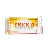 TRICK D INJ